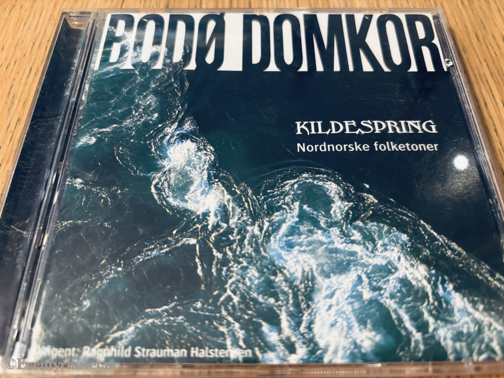Bodø Domkor – Kildespring: Nordnorske folketoner (2000). CD.