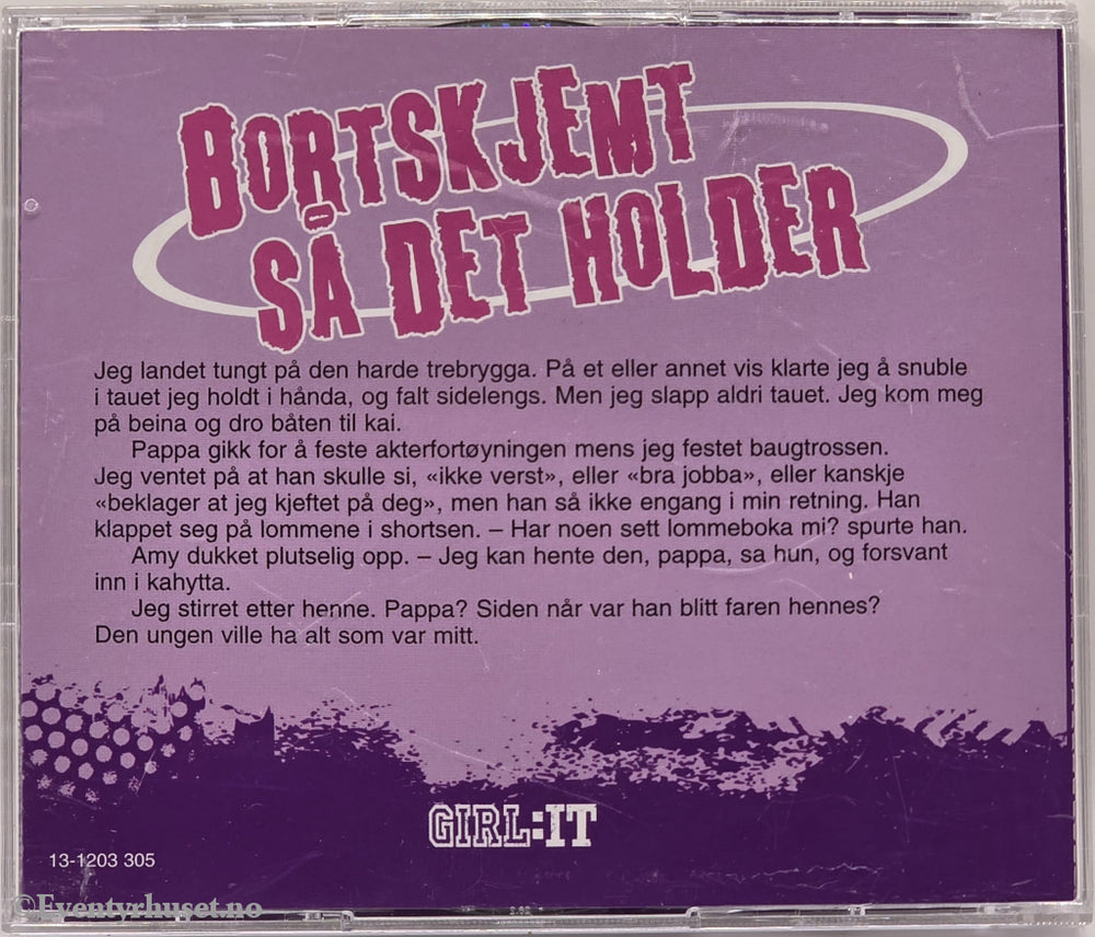 Bortskjemt så det holder – Dayle Campbell Gaetz. Lydbok på CD.
