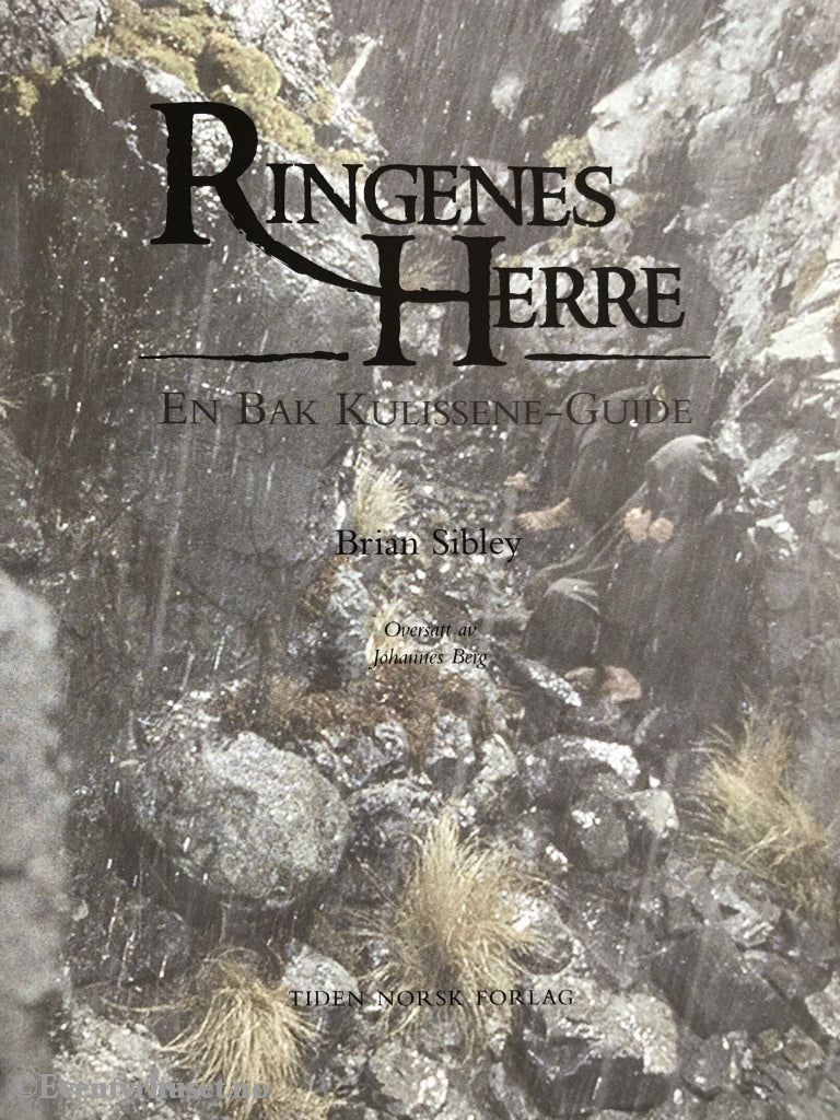 Brian Sibley. Ringenes Herre - To Tårn. En Bak-Kulissene Guide. 2002. Faktabok