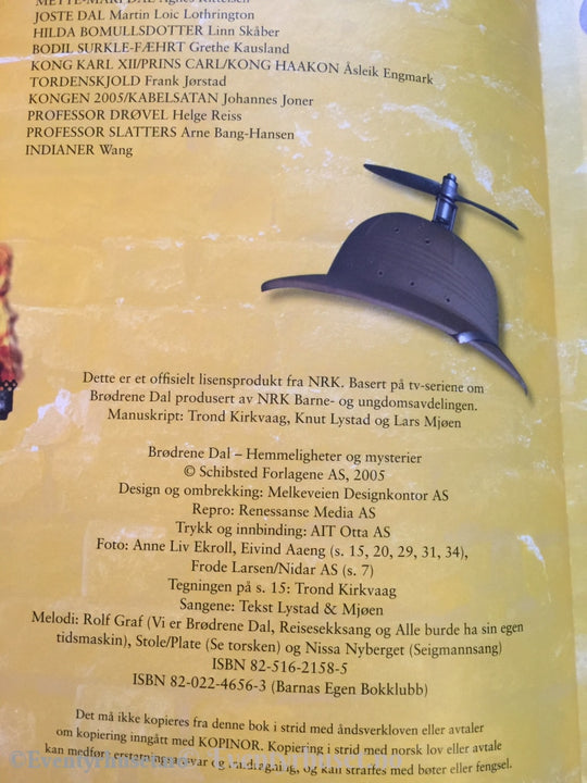 Brødrene Dal. 2005. Hemmeligheter Og Mysterier. Fortelling