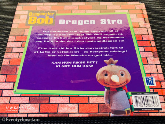 Byggmester Bob. Dragen Strå. 1998/03. Fortelling