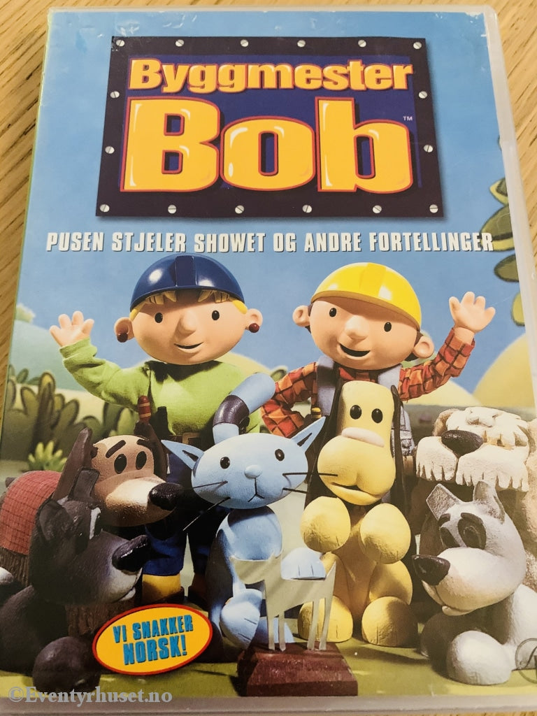 Byggmester Bob - Pusen Stjeler Showet Og Andre Fortellinger. 2002. Dvd. Dvd