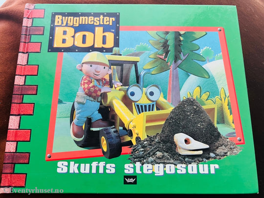 Byggmester Bob. Skuffs Stegosaur. 1998/03. Fortelling