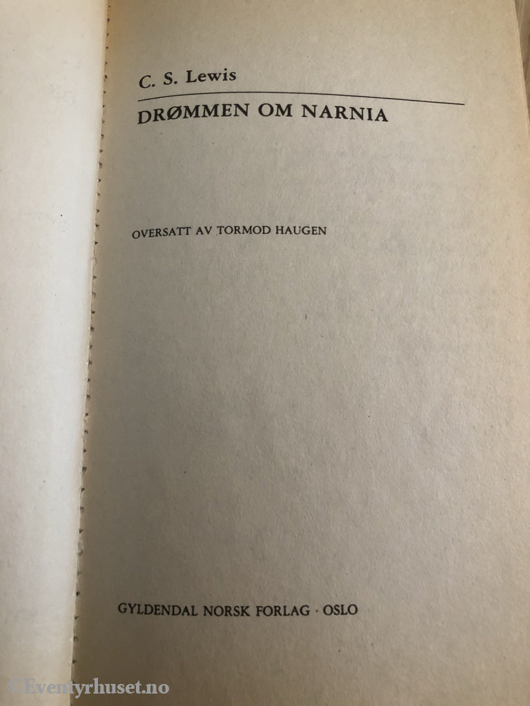 C. S. Lewis. 1986/1955. Drømmen Om Narnia. Fortelling