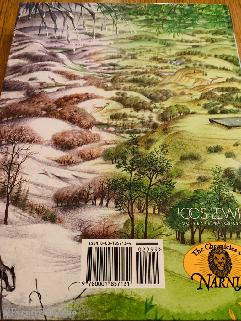 C. S. Lewis – The Complete Chronicles of Narnia