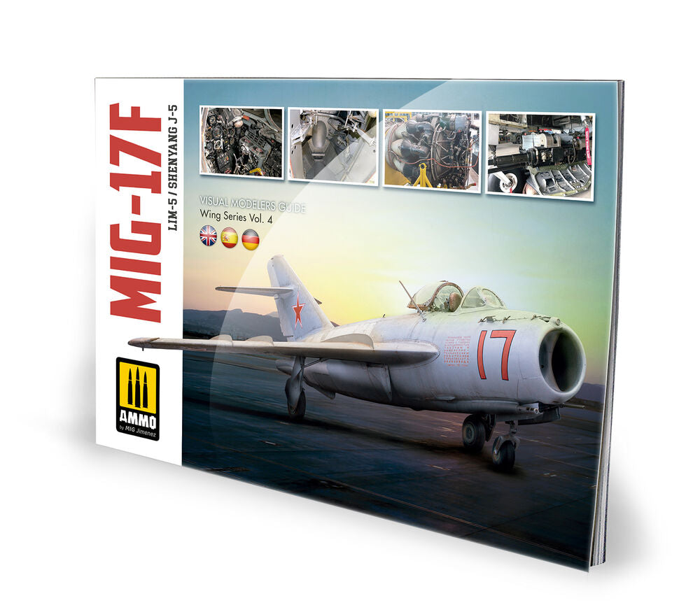 MIG-17F / LIM-5 / SHENYANG J-5 – VISUAL MODELERS GUIDE (Multilingual)