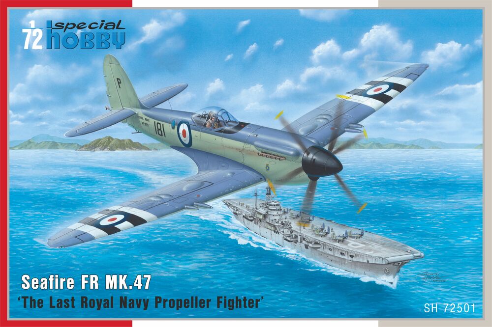 Seafire FR MK.47 ‘The Last Royal Navy Propeller Fighter’