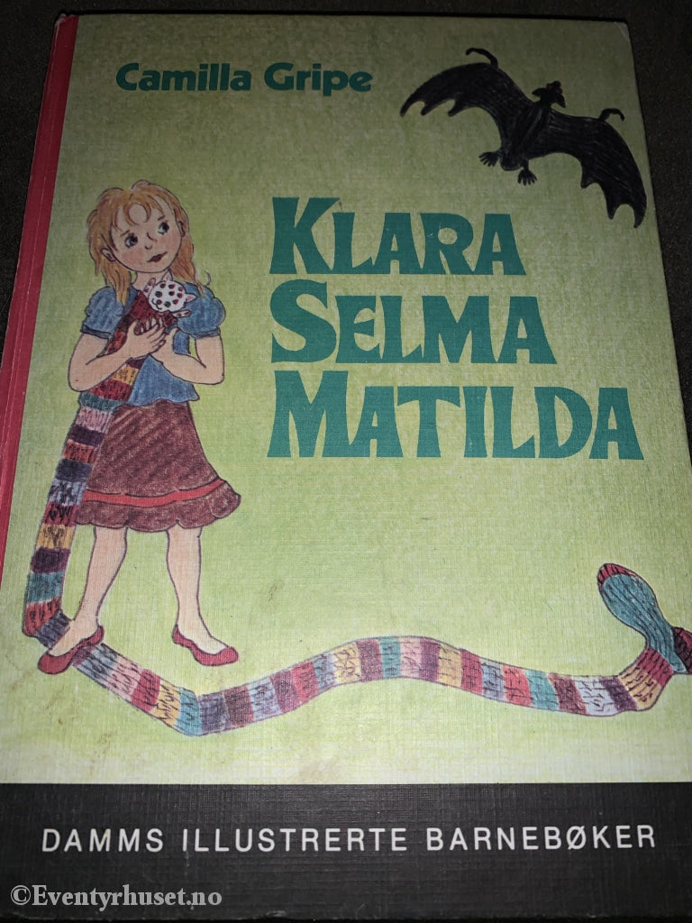 Camilla Gripe. 1977. Klara Selma Matilda. Fortelling