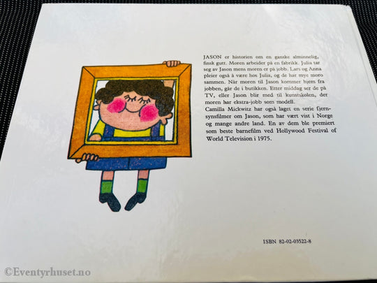 Camilla Mickwitz. 1976. Jason. Førsteutgave! Fortelling
