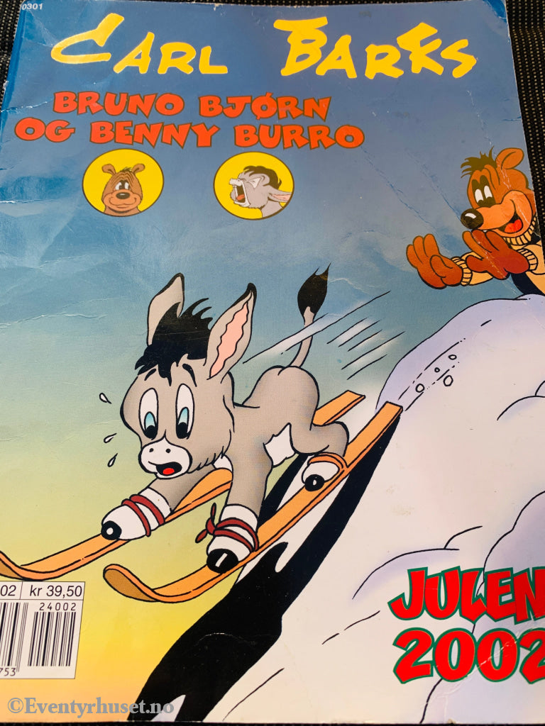 Carl Barks – Bruno Bjørn og Benny Burro. Julen 2002. Julehefte.
