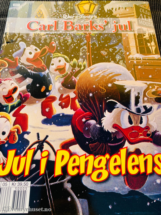 Carl Barks’ jul – Jul i pengelens. Julehefte.