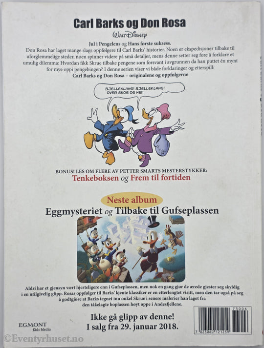 Carl Barks og Don Rosa. Jul i Pengelens.