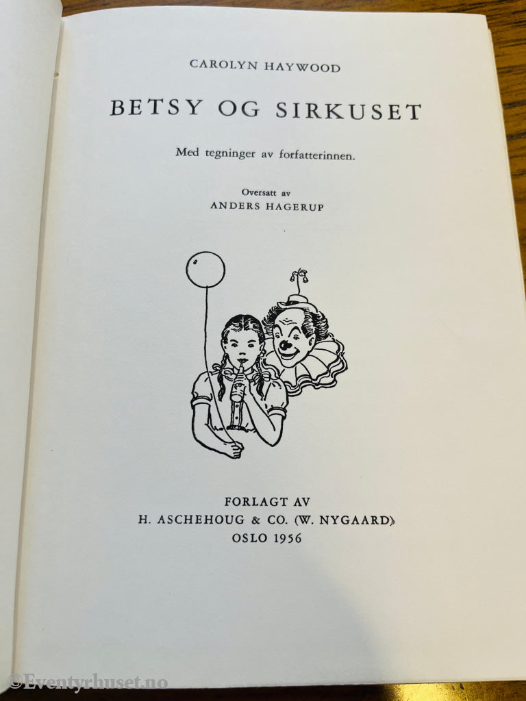 Carolyn Haywood. 1954. Betsy og Sirkuset. Bok.