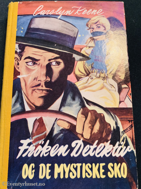 Carolyn Keene. Frøken Detektiv. Nr. 16. 1948/61. Detektiv Og Den Mystiske Sko. Fortelling