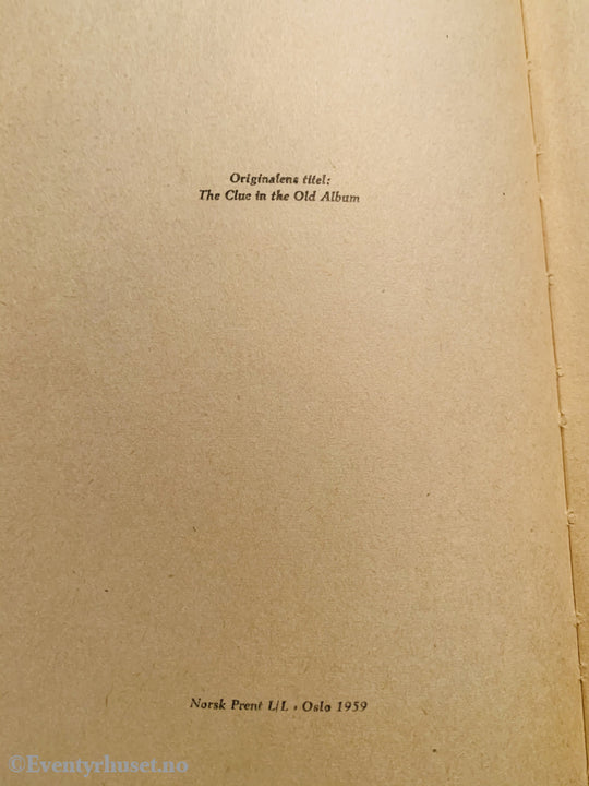 Carolyn Keene. Frøken Detektiv. Nr. 24. 1950/59. Detektiv Og Sigøynernes Hemmelighet (The Clue In