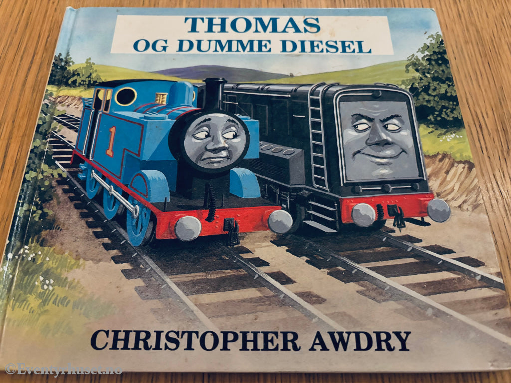 Christopher Awdry. 1992. Thomas Og Dumme Diesel. Fortelling