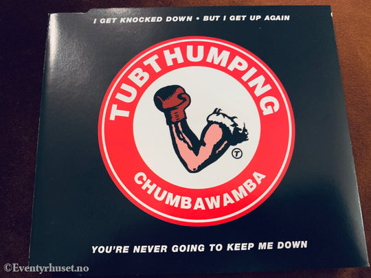 Chumbawamba – Tubthumping. 1997. CD.