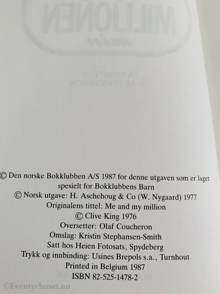 Clive King. 1977/87. Jeg Og Millionen Min. Fortelling