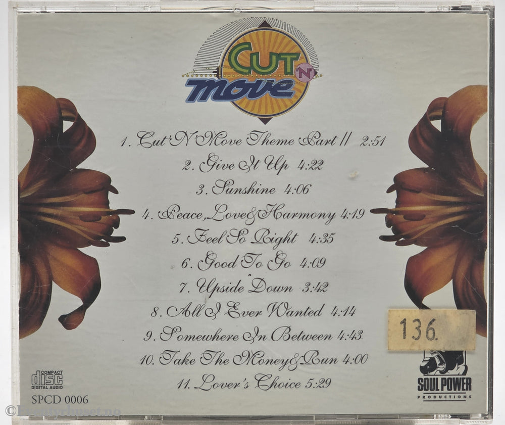 Cut 'N' Move. 1993. Peace, Love & Harmony. CD.