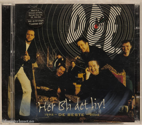 D.D.E. - Her bli det liv! De Beste 1992–2002 (2002). Musikk-CD.