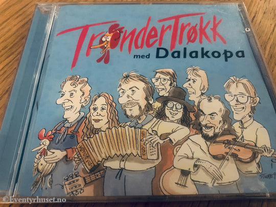 Dalakopa – Trøndertrøkk, 1992. CD.