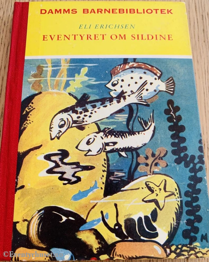 Damms Barnebibliotek Nr. 21. Eli Erichsen. 1956. Eventyret Om Sildine. Fortelling