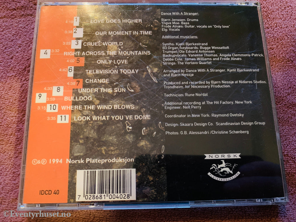 Dance With a Stranger - Look What You’ve Done. CD.