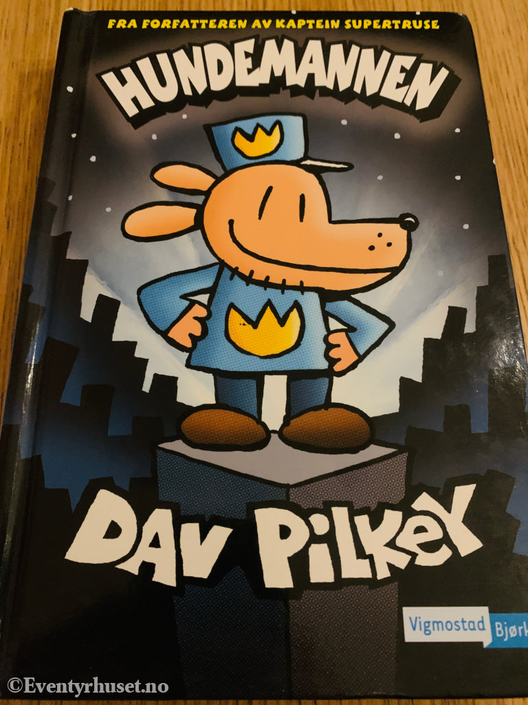 Dav Pilkey: Hundemannen (Bok 1)