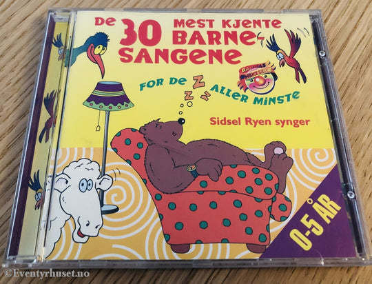 De 30 Mest Kjente Barnesangene For De Aller Minste. Sidsel Ryen Synger. 1997. Cd. Cd
