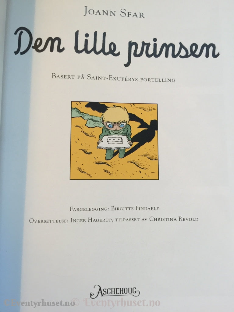 Den Lille Prinsen. 2010. Fortelling