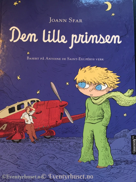 Den Lille Prinsen. 2010. Fortelling