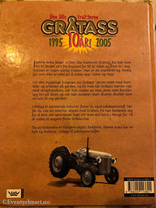 Den Lille Traktoren Gråtass - 10 År! 1995-2005. Fortelling