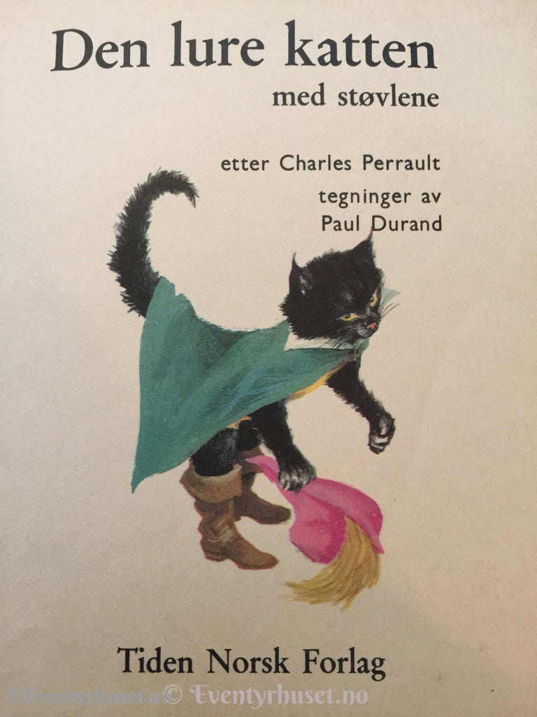 Den Lure Katten Med Støvlene. Tidens Kosebøker. 1970. Eventyrhefter