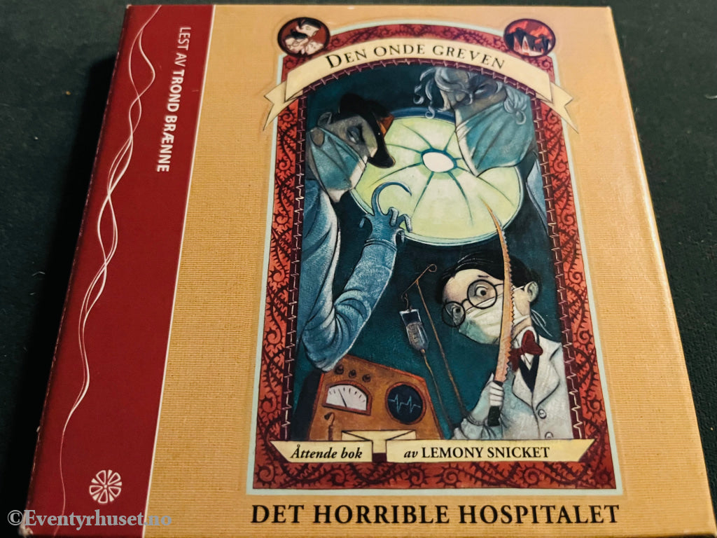 Den Onde Greven / Lemony Snicket. Det Horrible Hospitalet. Lydbok På 4 Cd.