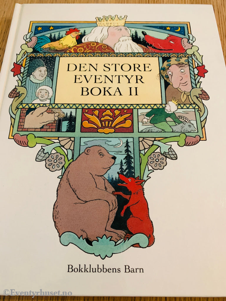 Den Store Eventyrboka Ii. 1990. Førsteutgave! Eventyrbok