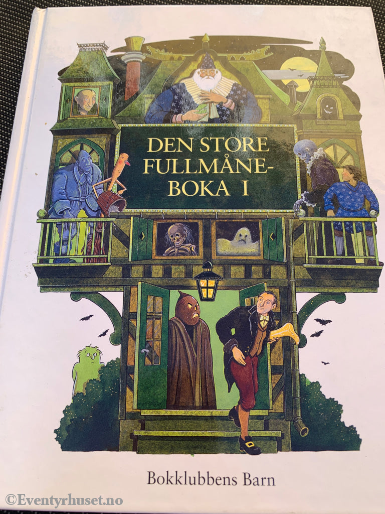 Den store fullmåne-boka I. Barnebok.