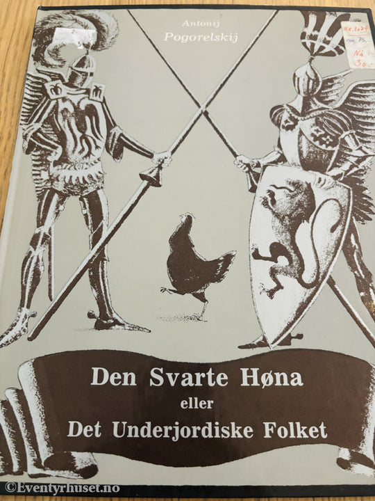 Den Svarte Høna eller Det Underjordiske Folket (Usikkert år, norsk utgave)