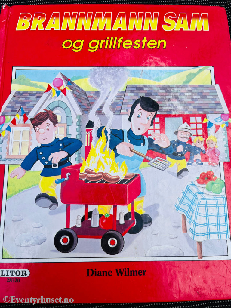 Diane Wilmer. Brannmann Sam Og Grillfesten. Fortelling