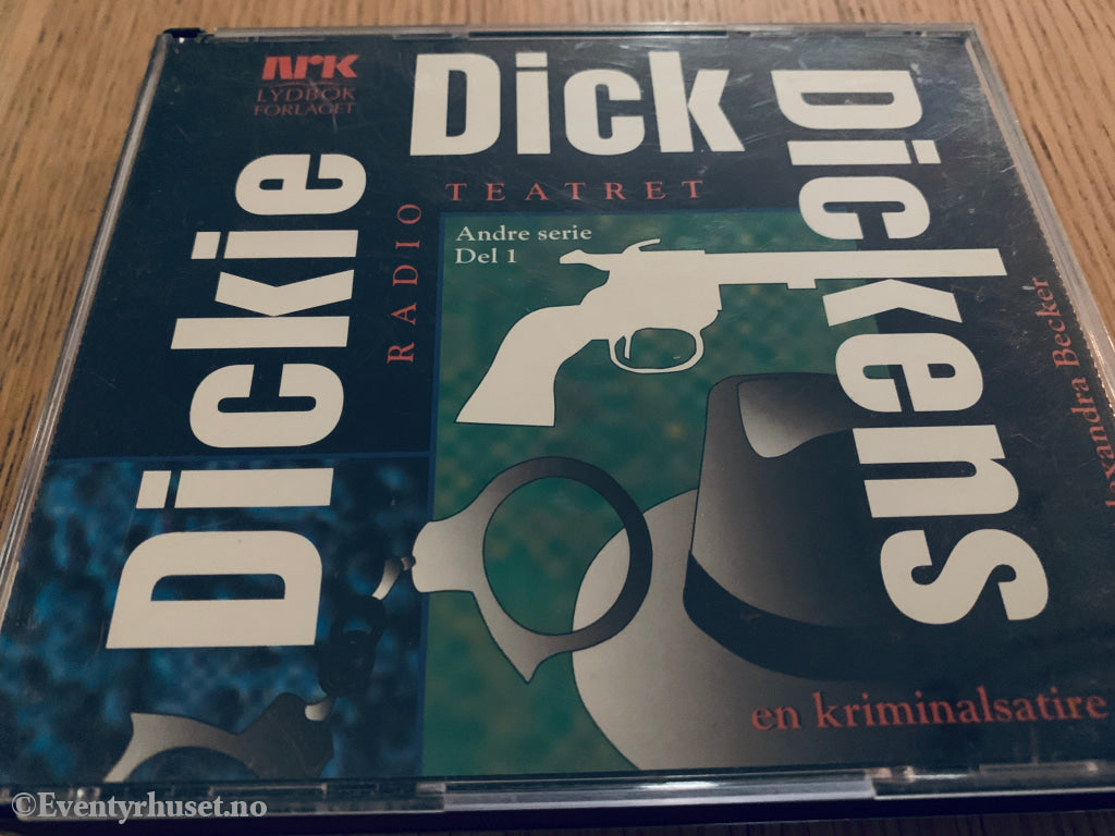 Dickie Dick Dickens (Nrk). Andre Serie - Del 1. Lydbok På Cd.