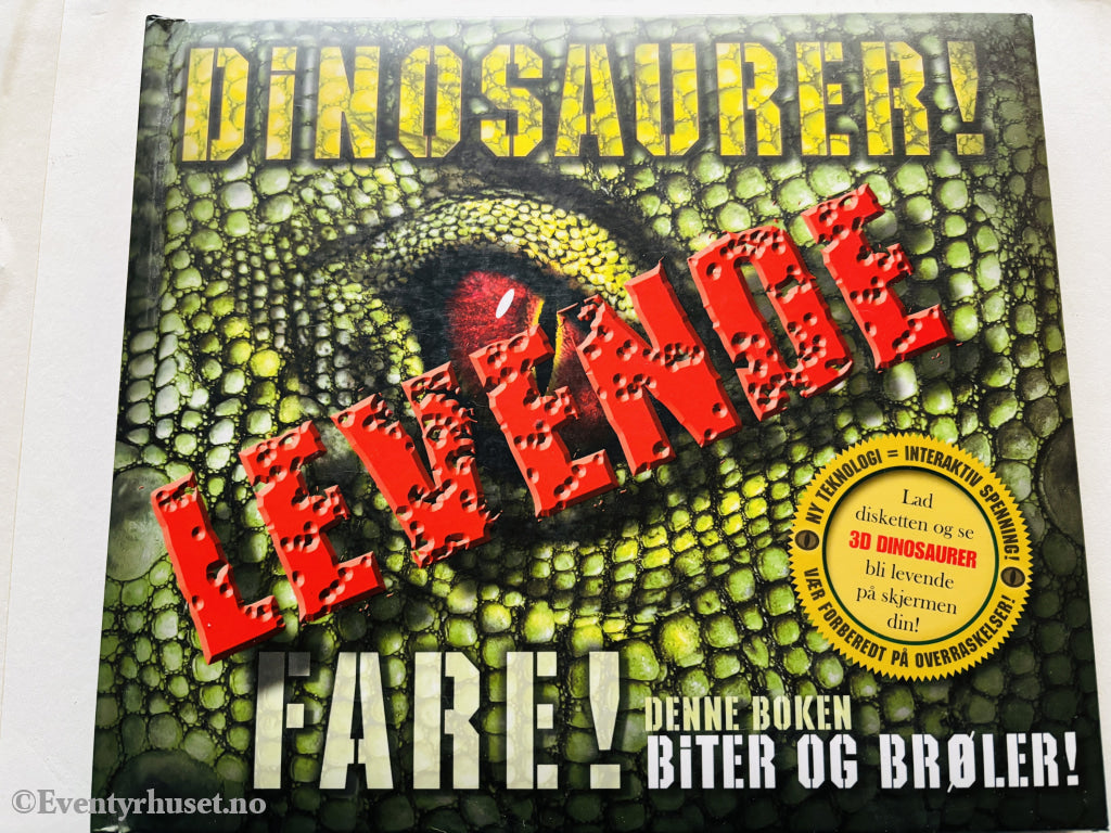Dinosaurer! Levende fare! 1998. Barnebok.