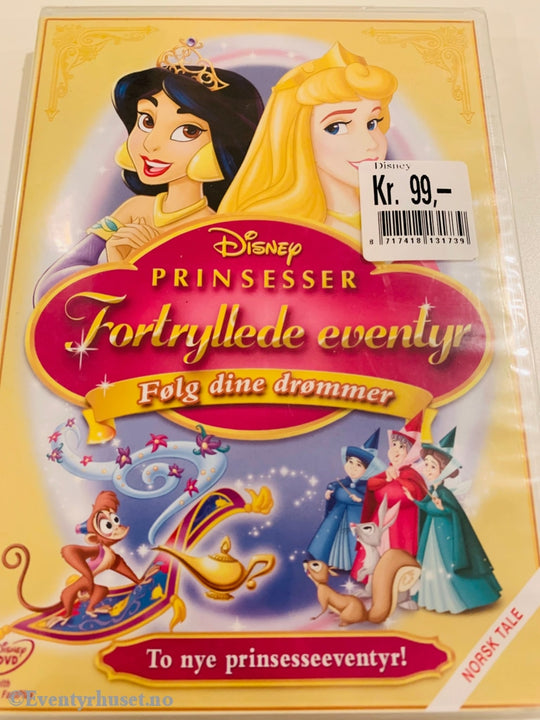 Disney Dvd. Prinsesser. Fortryllede Eventyr. Følg Dine Drømmer. Ny I Plast! Dvd