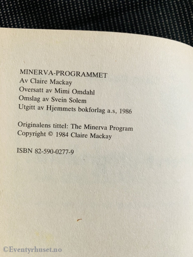 Disney Junior Bokklubb. Claire Mackay. 1986. Minerva-Programmet. Fortelling