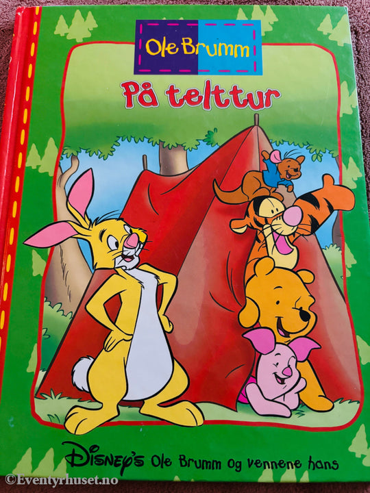 Disney – Ole Brumm: På telttur. Bok.