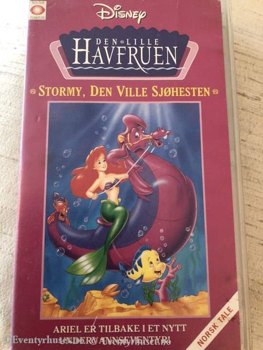 Disney Vhs. 1665/56. Den Lille Havfruen - Stormy Den Ville Sjøhesten. Vhs