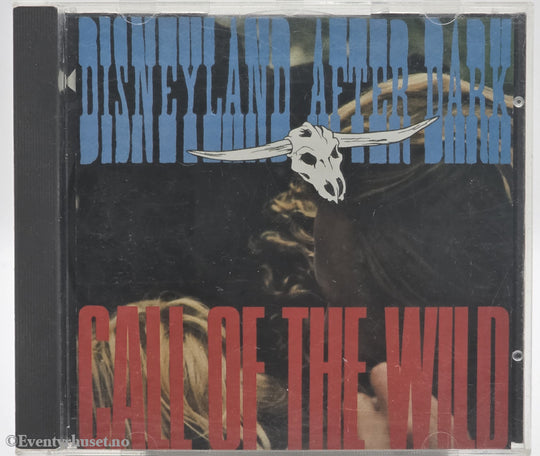 Disneyland After Dark. 1986. Call of the Wild. CD.
