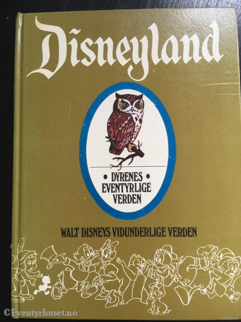 Disneyland - Dyrenes Eventyrlige Verden Eventyrbok