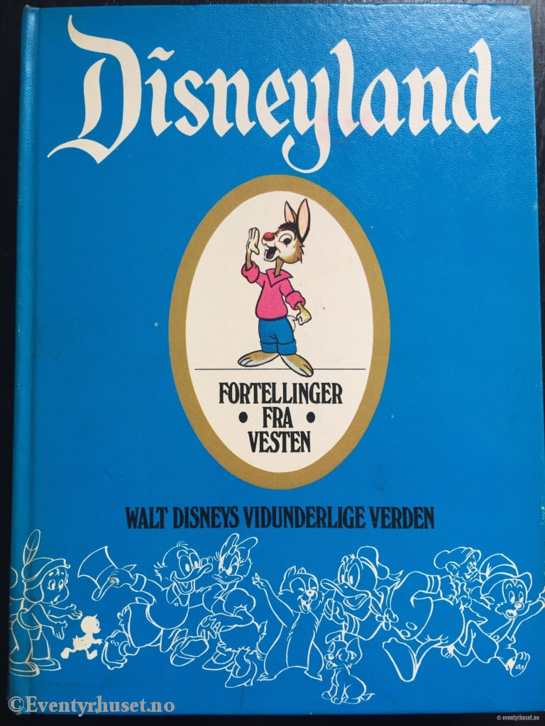 Disneyland - Fortellinger Fra Vesten Eventyrbok