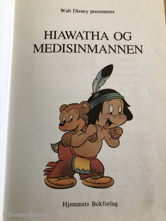 Disneys Beste. Hiawatha Og Medisinmannen. Fortelling