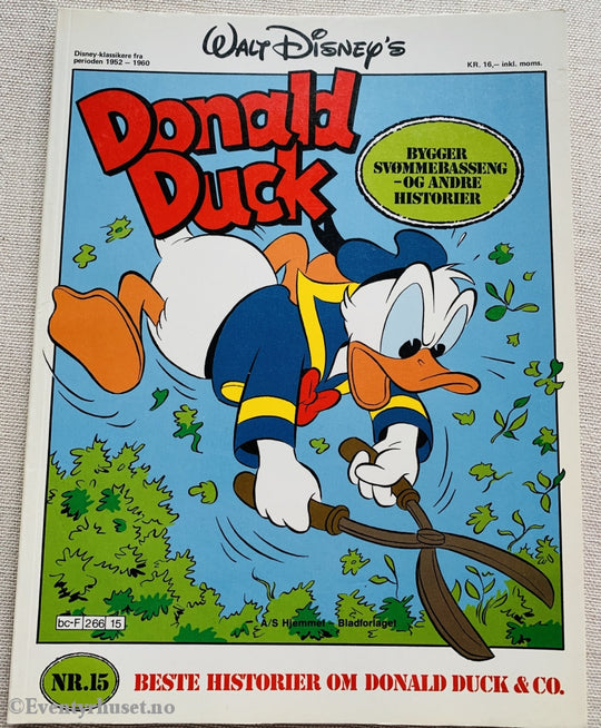 Disneys Beste Historier Fra Donald Duck & Co. Nr. 15. 1981. Tegneseriealbum
