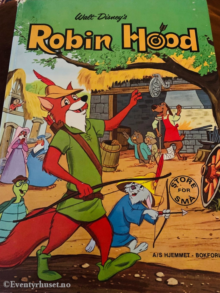 Disneys Robin Hood (Stor For Små - Bøkene). Fortelling